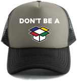 Don't Be A... - Mesh Baseball Caps