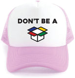 Don't Be A... - Mesh Baseball Caps