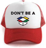 Don't Be A... - Mesh Baseball Caps