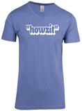 "Howzit" - V-Neck