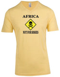 Africa, Not For Sissies - V-Neck